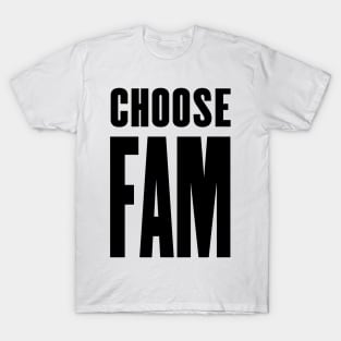 Choose Family T-Shirt